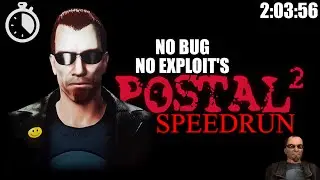 Postal 2 Speedrun (POSTAL Difficult) (No BUG,NO EXPLOIT'S) 2:03:56