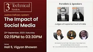 BCI ILC-SESSION-3 JUSTICE DELIVERY SYSTEM: IMPACT OF SOCIAL MEDIA