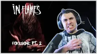 METALCORE MUSICIAN REACTS: In Flames - Foregone Pt. 2 (REACTION)