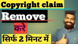 how to remove copyright claims on youtube ||remobe Copyright Claim technical israr|| 2020