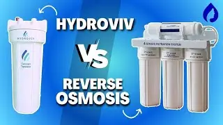 Hydroviv vs Reverse Osmosis: Which One Is Better?