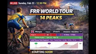 FRR World Tour 14 Peaks &ndash; Stage 8 | Watopia &ndash; Quatch Quest (47.5 km / 1710 m) &ndash; QUEEN STAGE