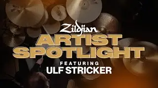 Zildjian Artist Spotlight | Ulf Stricker Performs 