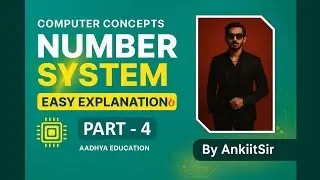 Hexadecimal Conversion (Part 4) | Complete Number System Series | Aadhya Education