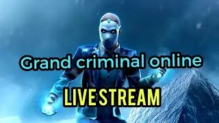grand criminal online live stream ero anandh gaming