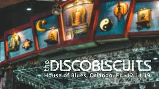 The Disco Biscuits - 12/11/2019 - House of Blues, Lake Buena Vista, FL