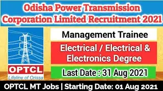 OPTCL MT Recruitment 2021 | OPTCL Recruitment 2021 | OPTCL Management Trainee 2021 #OPTCL #MT #GATE