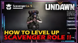 HOW TO LEVEL UP SCAVENGER ROLE AND ALL ABOUT SCAVENGER ROLE !! | UNDAWN mobile