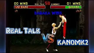 Real_Talk Vs Kanomk2 ONLINE MKLK - Mortal Kombat 2