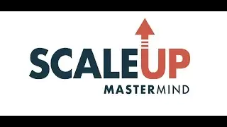 ScaleUp Mastermind July 2021: Pitching Your Business to Investors