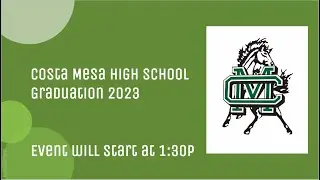 Costa Mesa High School Graduation 2023