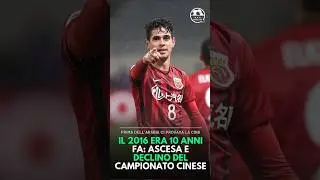 Il 2016 era dieci anni fa: la folle ascesa del calcio cinese