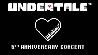 Ruins - UNDERTALE 5th Anniversary Concert
