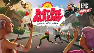 Just Die Already is FREE | Epic Games Store