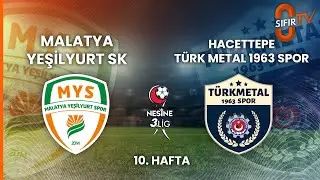 Malatya Yeşilyurt Spor Kul&uuml;b&uuml; - Hacettepe A.Ş. T&uuml;rk Metal 1963 Spor