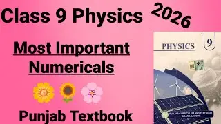 Top Physics Numericals for Class 9 | Score High in Board Exams 2026