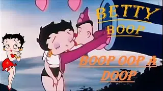 Betty Boop - Boop Oop A Doop // Fleischer Studios 1932