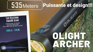 Je test la OLIGHT Archer! La nouvelle de chez Olight!!!