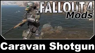 Fallout 4 Mods - Caravan Shotgun