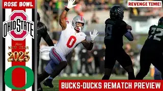 Rose Bowl 2025 Preview: Ohio State Buckeyes vs Oregon Ducks | OH-IO!