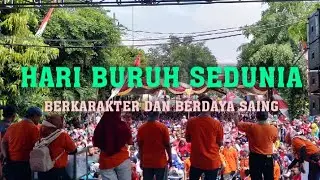 HARI BURUH SEDUNIA