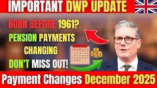 Important DWP Update for UK Seniors Born Before 1961: Pension Changes & Key Dates December 2025