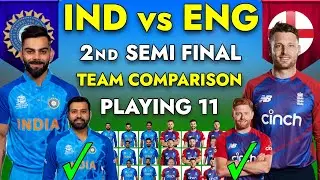 ICC T20 World Cup 2022 | India vs England Playing 11 | IND vs Eng Playing 11 2022