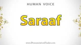 How To Pronounce Saraaf