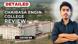 CHAIBASA ENGINEERING COLLEGE REVIEW:FEES|CUTOFF|ADMISSION PROCESS|PLACEMENTS??