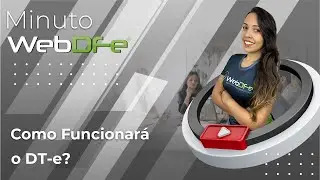 Como funcionar&aacute; o DT-e?