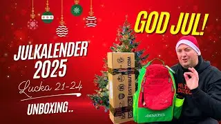 GOD JUL! Unboxing av Julkalender (lucka 21-24) 2025! Vad får vi i Julaftons lucka??