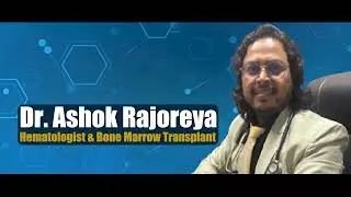 Thalassemia के शुरुआती लक्षण क्या है | Symptums of Thalassemia | Dr. Ashor Rajoria, Gwalior
