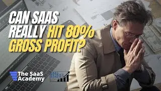 Should You Target 80% Gross Profit in SaaS? Let&rsquo;s Break It Down | SaaS Metrics School | Gross Profit