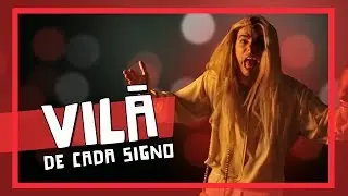 A VILÃ DE CADA SIGNO