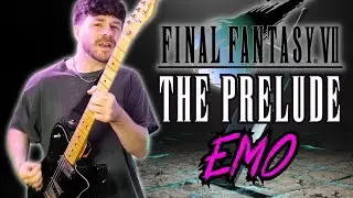 If the FINAL FANTASY 7 Prelude music was EMO