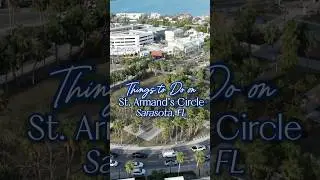 HOW TO SPEND YOUR DAY IN SARASOTA: St. Armand&rsquo;s Circle Edition