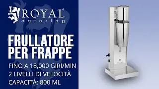 Frullatore per frapp&egrave; Royal Catering RCMS-STD | Presentazione del prodotto