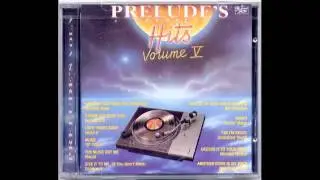 Prelude's Vol 5 - Conquest - Give It To Me (If You Don't Mind)