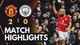 Manchester United vs Man City (2-0) Extended Highlights | Mbeumo, Dorgu GOAL vs Man City