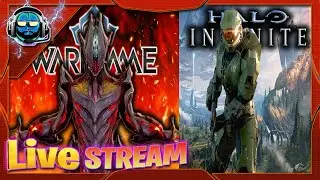 🚨Double Feature: Warframe Grinding & Halo Infinite Legendary Campaign?