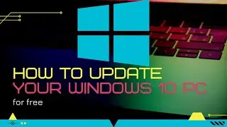 How to Update your PC