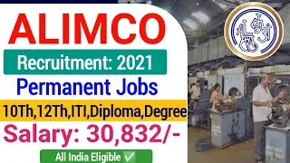 ALIMCO Recruitment 2021| alimco various post recruitment 2021| alimco jobs vacancy 2021|