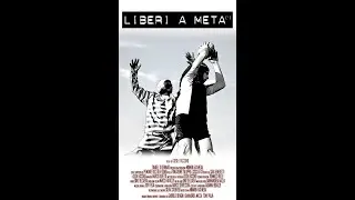 LIBERI A META(') [52' ITA 2013]