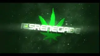 New Intro For My Boiiiii ItsRenegade