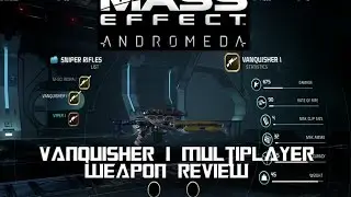 Mass Effect Andromeda Vanquisher I Multiplayer Review