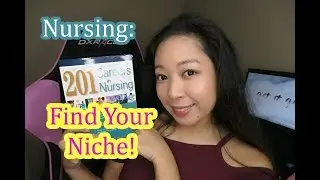 Nursing - Find Your Niche! How I Found Mine!