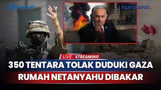 IDF Membelot? 350 Tentara Cadangan Ogah Bertugas Lagi, Area Rumah Netanyahu Dibakar Demonstran