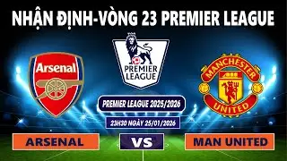 Nhận định Arsenal vs Man U | Kh&ocirc;ng dễ cho Ph&aacute;o thủ | Ngoại Hạng Anh
