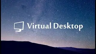 How to Use Virtual Desktop