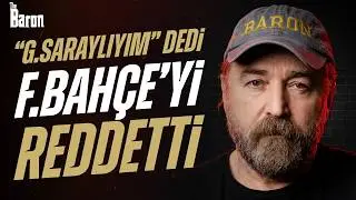 Galatasaray'da neler oluyor? | Fenerbah&ccedil;e'de s&uuml;rpriz hazırlığı | İbrahim Seten | The Baron #36
